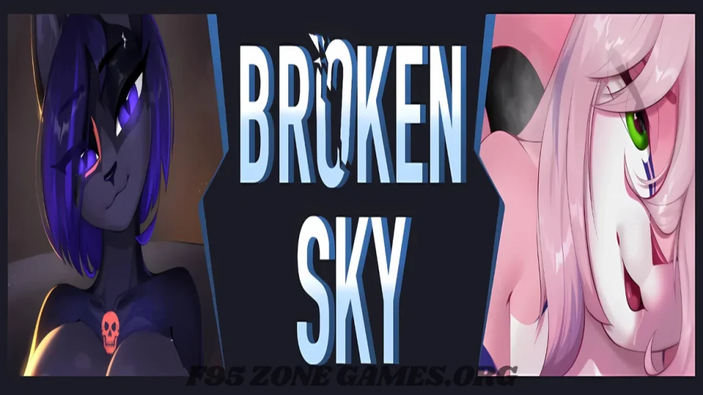 Broken Sky