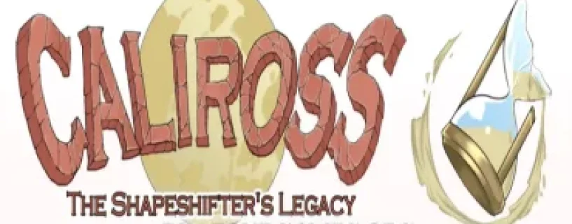 Caliross, the Shapeshifter’s Legacy Free Download [v0.9.21] [mdqp]