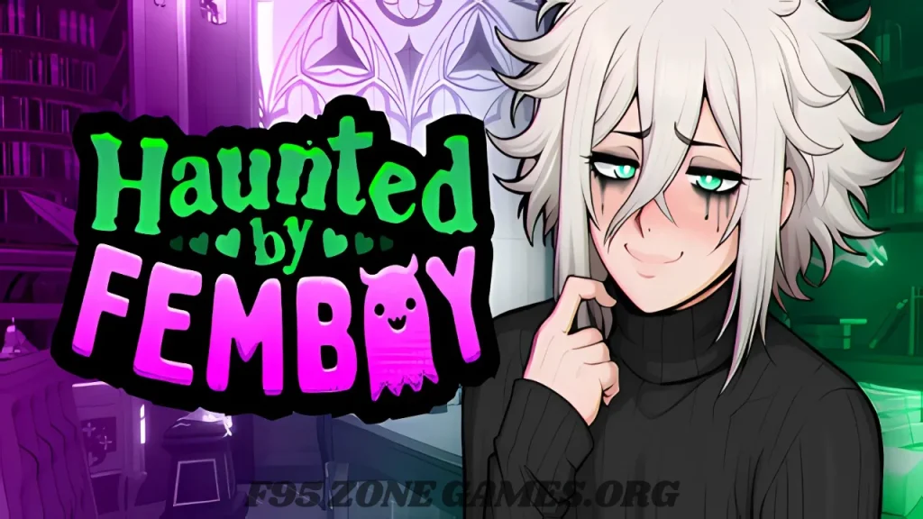 Haunted by Femboy