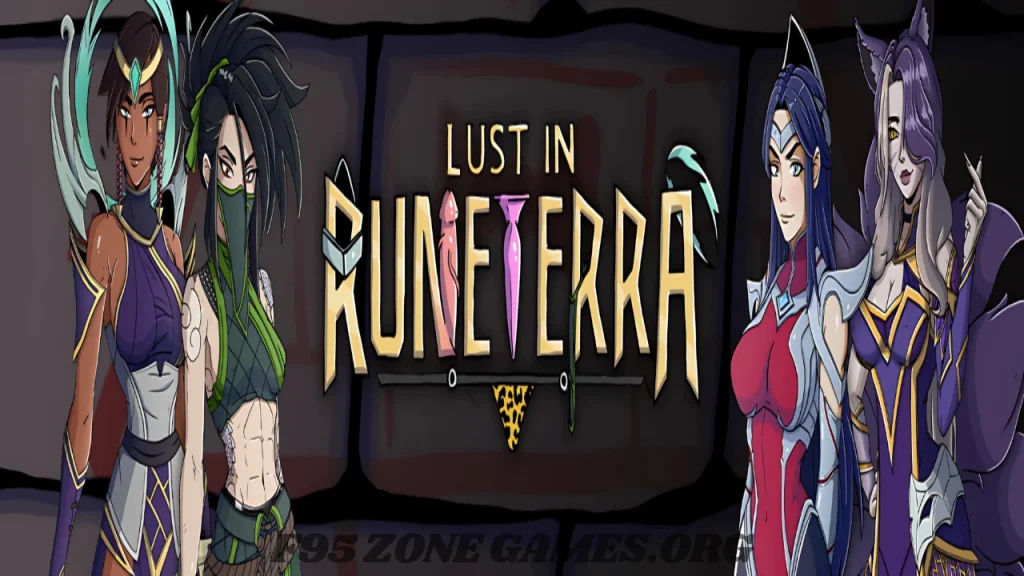 Lust in Runeterra
