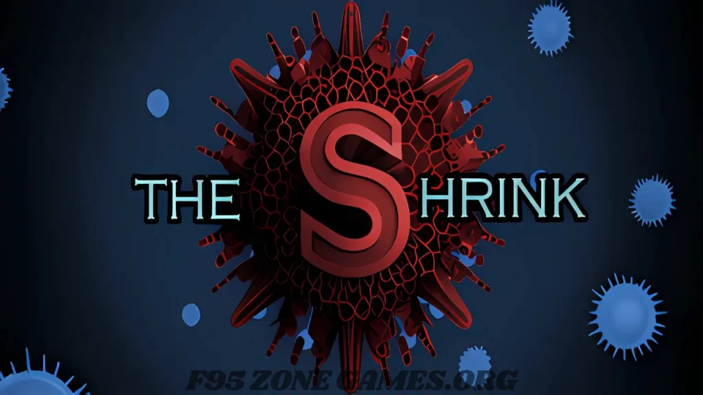THE SHRiNK