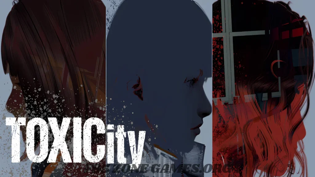 ToxiCity